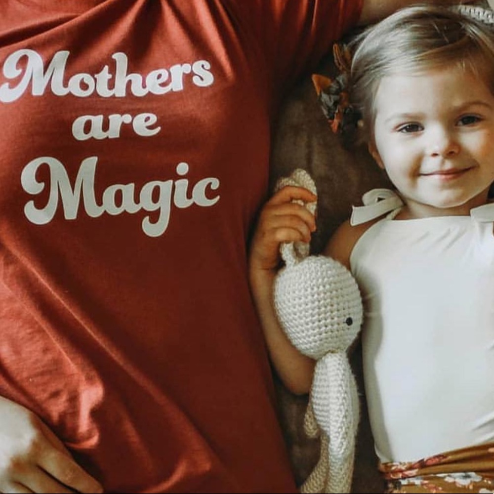 mothers are magic ✨